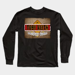 Toby Keith // country music Long Sleeve T-Shirt